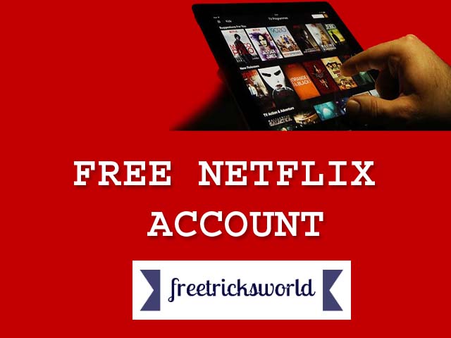 free netflix accounts that work 2016