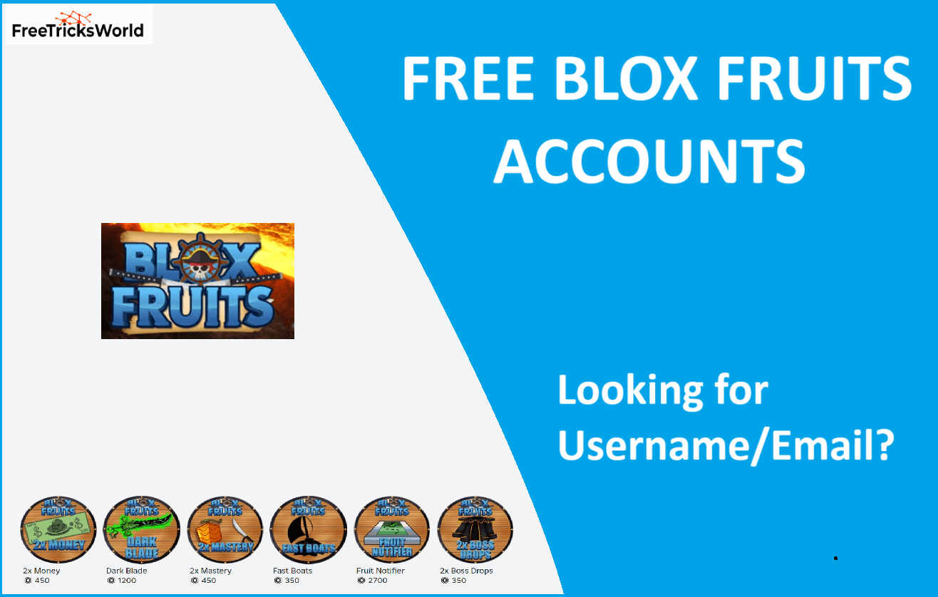 Free Blox Fruits Accounts Username & Password 2024