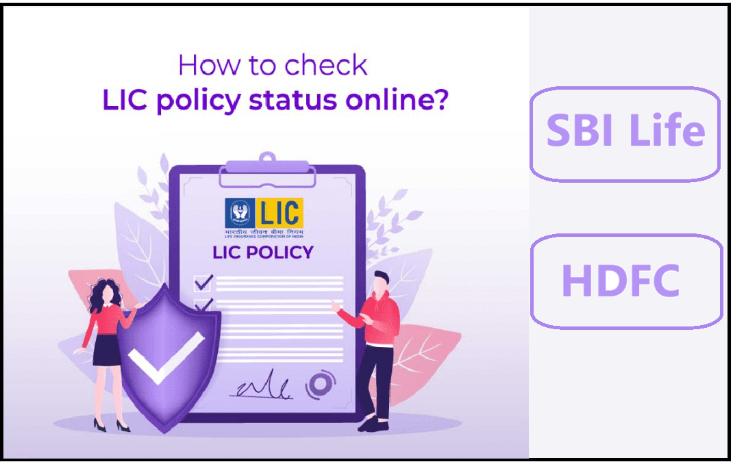 How to Check Life Insurance Policy Status Online (LIC, HDFC, SBI Life)