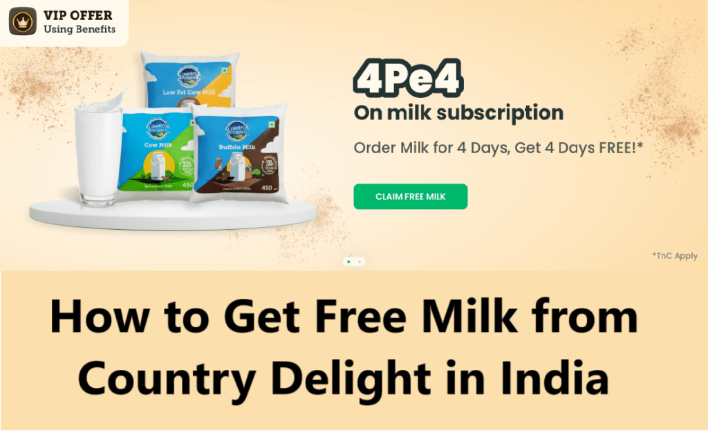 How to Get Free Milk from Country Delight in India